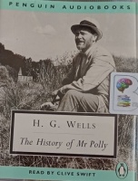 The History of Mr Polly written by H.G. Wells performed by Clive Swift on Cassette (Abridged)